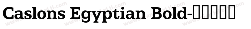 Caslons Egyptian Bold字体转换